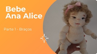 braços bebe Ana Alice