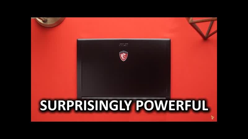 Thin, Powerful Gaming Laptop MSI GS63 VR