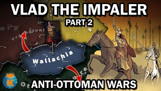 Vlad The Impaler - How did he become a legend? (Part 2/2) DOCUMENTARY