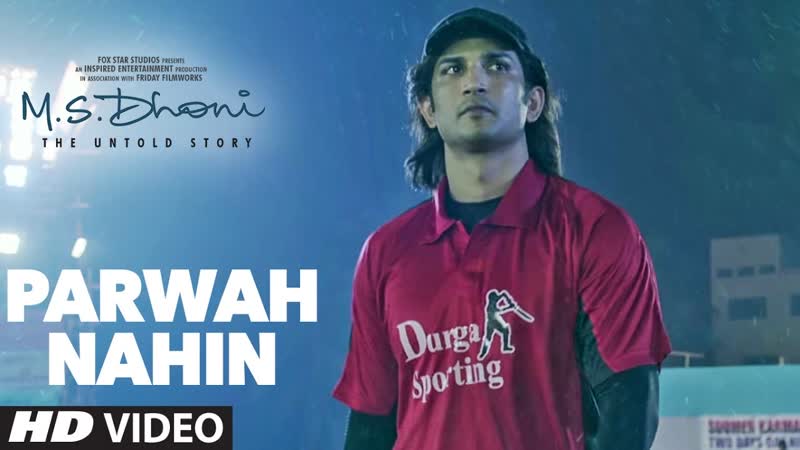 M S DHONI: Parwah Nahi VIDEO SONG, Amaal Mallik, Sushant Singh Disha