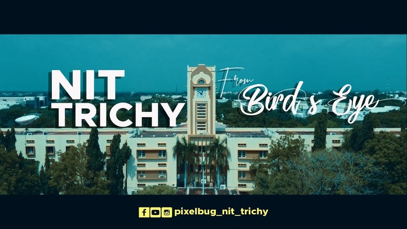 NIT Trichy from Birds eye