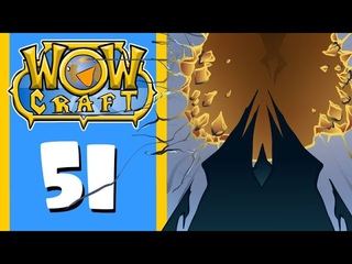 WowCraft Ep 51 Shadowlands