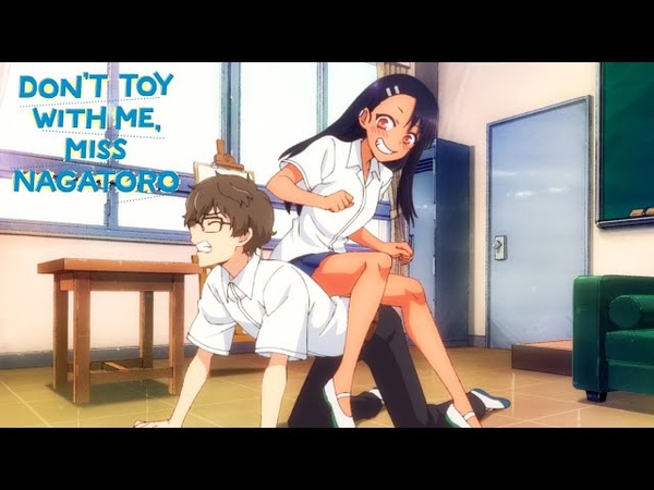 Es hora de entrenar, senpai l DONT TOY WITH ME, MISS NAGATORO (sub.