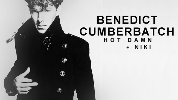 Benedict Cumberbatch, , Hot Damn c, w