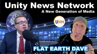 UNN with David Clews   Flat Earth Dave