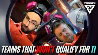 Teams That Won't Qualify For TI - Not For Broadcast w/ Cap & SVG Episode 5