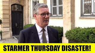Starmer Makes CATASTROPHIC MOVE In Thursday DISASTER!