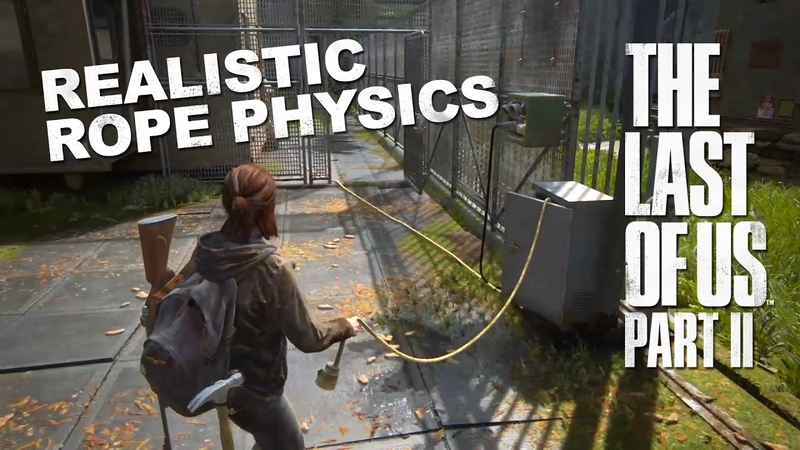 The Last of Us: Part II Has The Best Rope