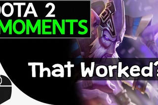 Dota 2 Moments - That Worked? Dota 2 Moments - That Worked?