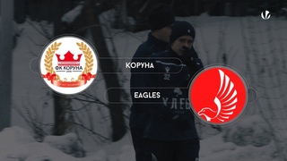 Коруна 5-9 Eagles, обзор матча