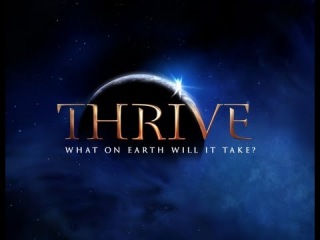 (THRIVE Russian) ПРОЦВЕТАНИЕ: готова ли к нему Земля?