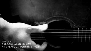 Gregory Alan Isakov  Evelyn