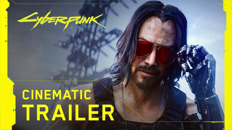 Cyberpunk 2077 Official E3 2019 Cinematic Trailer, Keanu Reeves