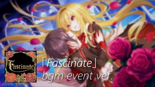 Fascinate bgm event ver.