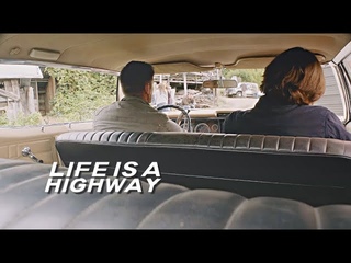 Baby [+Dean & Sam] | Life is a Highway