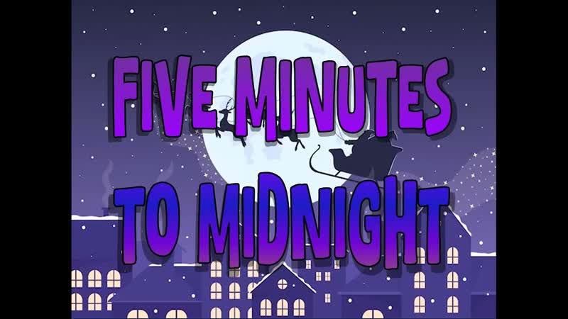 Five Minutes to