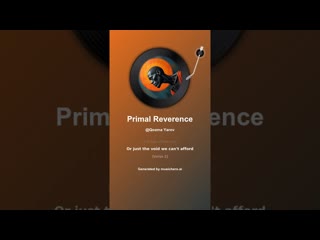 Primal Reverence