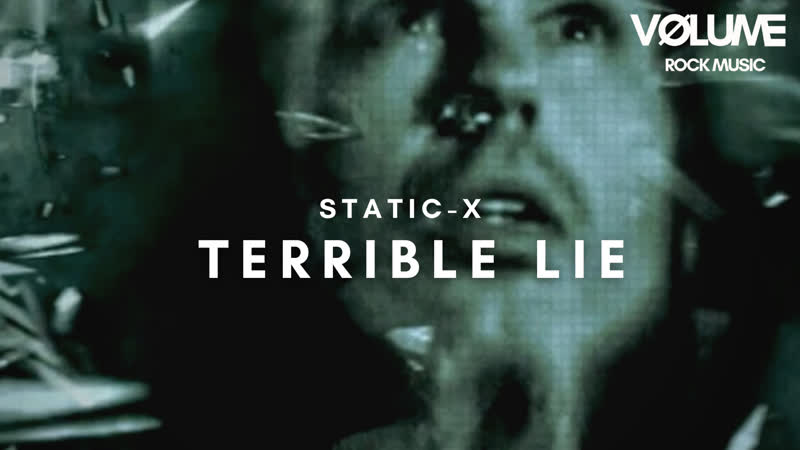 Static X Terrible Lie ( Official