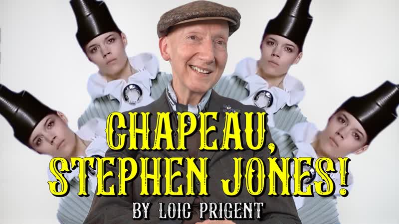 DOCUMENTAIRE STEPHEN JONES LES PLUS BEAUX CHAPEAUX DE LA MODE Par Loïc