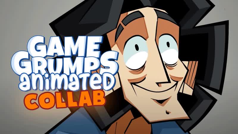 GAME GRUMPS without CONTEXT Animated Collab