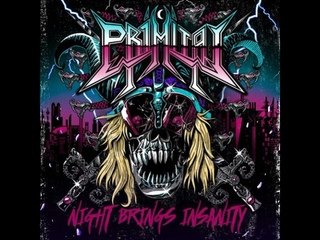 Primitai - Night Brings Insanity
